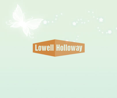 LOWELL HOLLOWAY