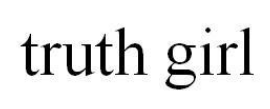 TRUTH GIRL