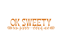 OK SWEETY