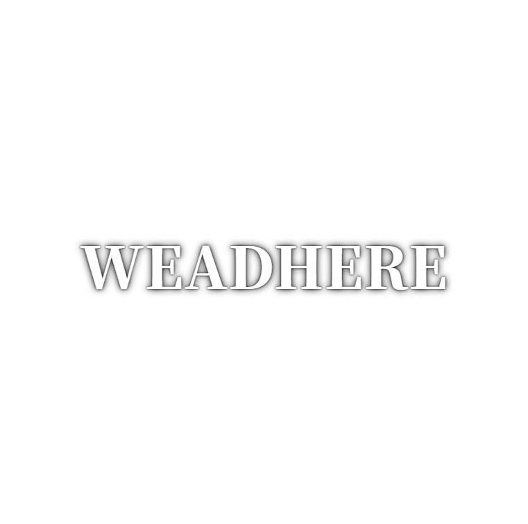 WEADHERE