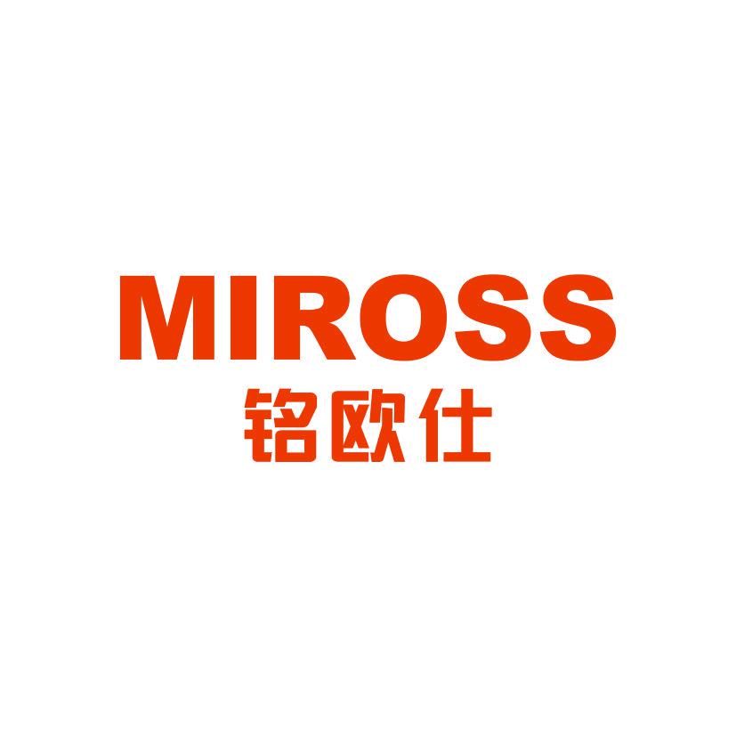 MIROSS 铭欧仕