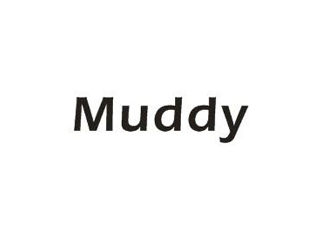 MUDDY
