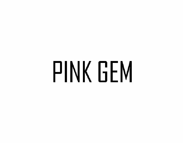 PINK GEM