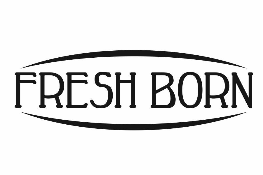 FRESH BORN