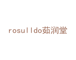 ROSULLDO茹润堂
