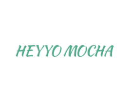 HEYYO MOCHA