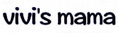VIVI‘S MAMA