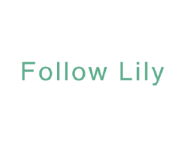 FOLLOW LILY