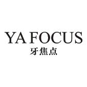 YA FOCUS 牙焦点