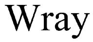 WRAY
