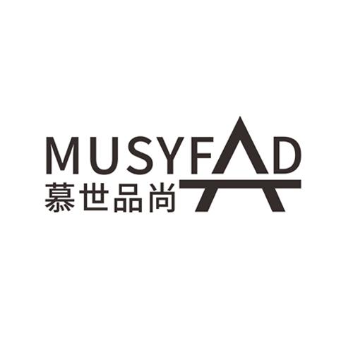 慕世品尚 MUSYFAD