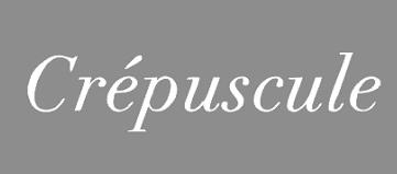 CREPUSCULE