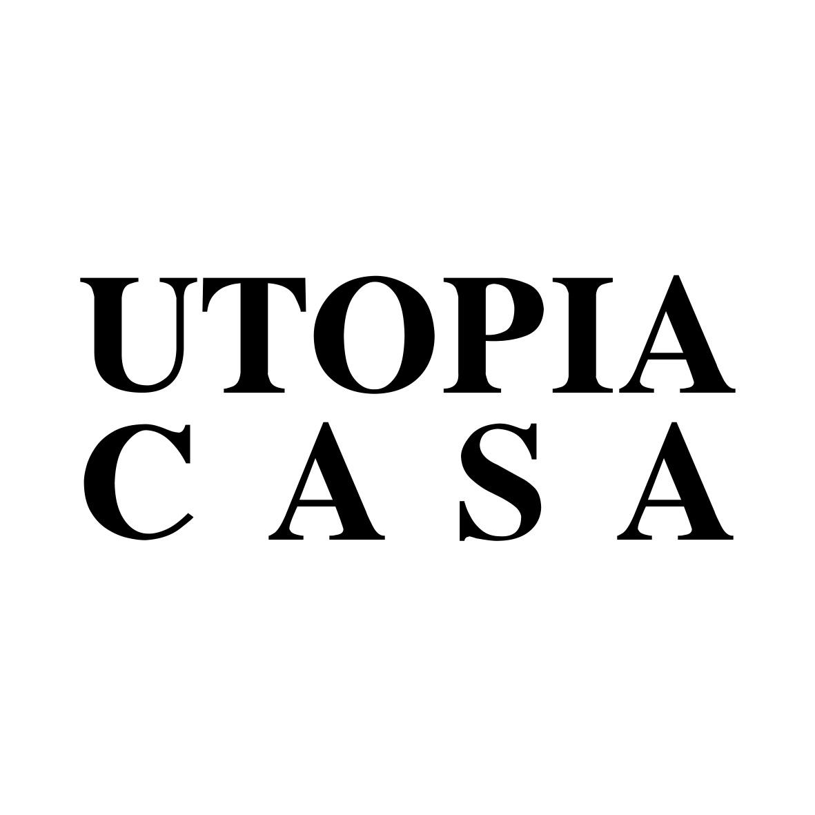 UTOPIA CASA