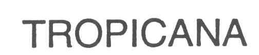 TROPICANA