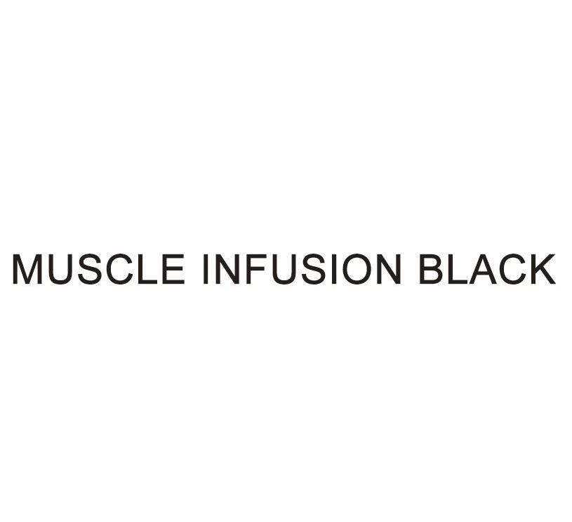 MUSCLE INFUSION BLACK