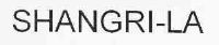 SHANGRI-LA
