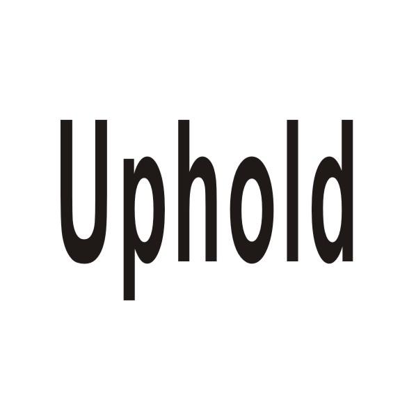 UPHOLD