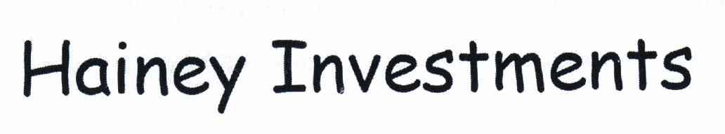 HAINEY INVESTMENTS