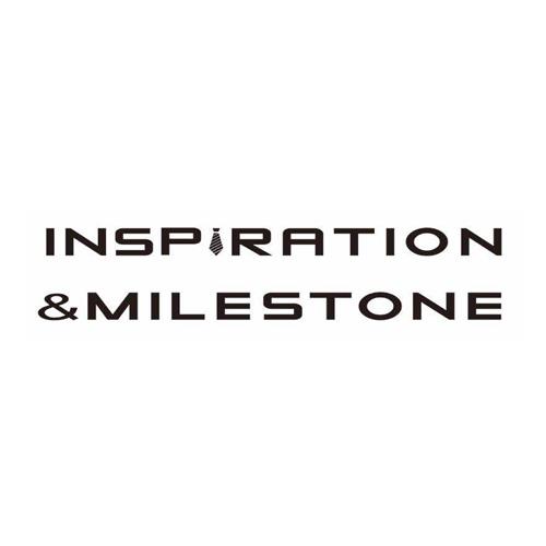 INSPRATION&MILESTONE