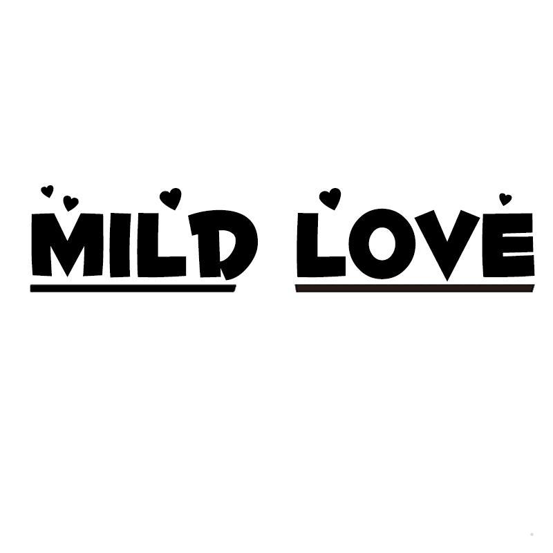 MILD LOVE