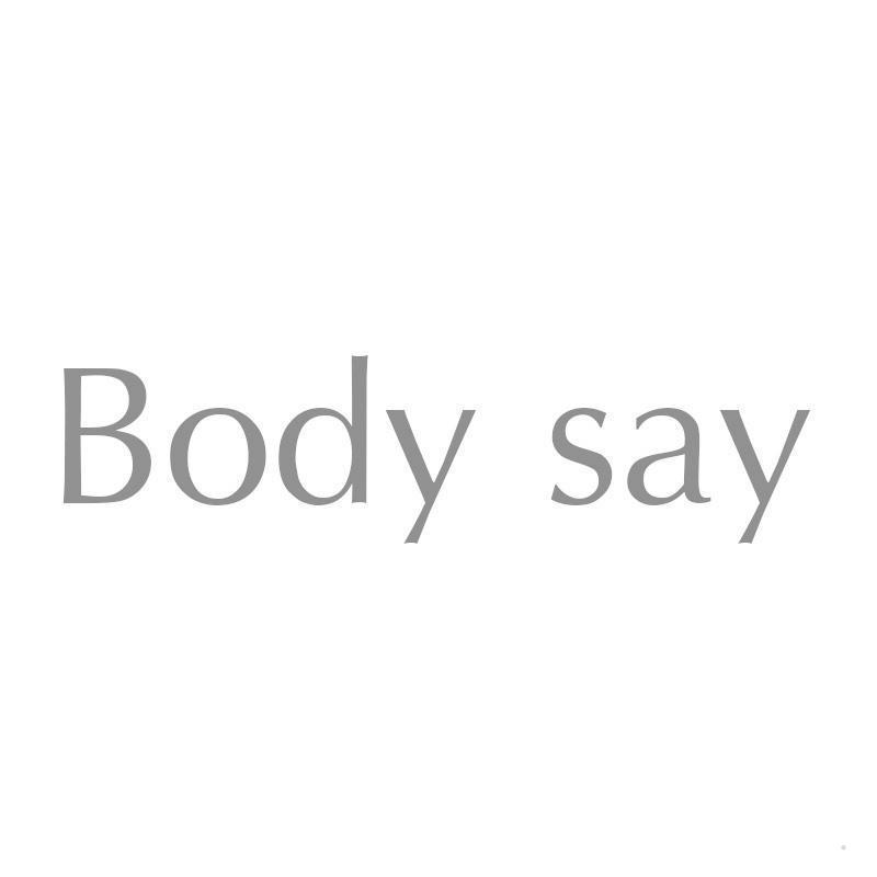 BODY SAY