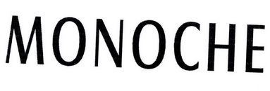 MONOCHE