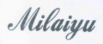 MILAIYU