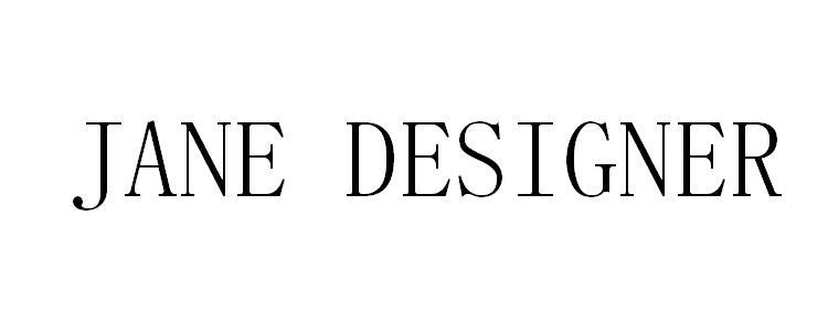 JANE DESIGNER