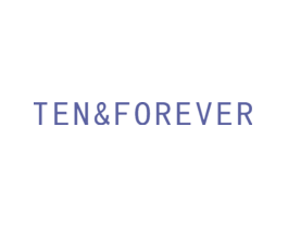 TEN&FOREVER