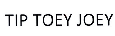 TIP TOEY JOEY