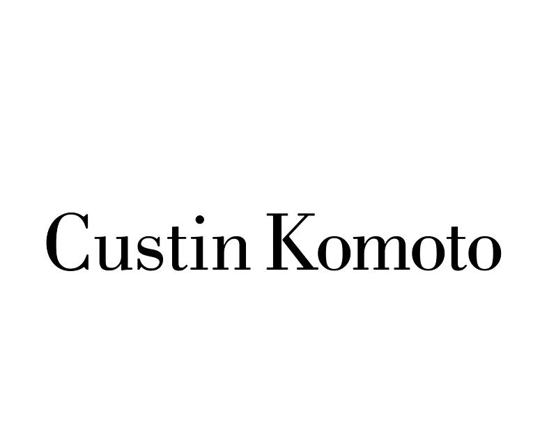 CUSTIN KOMOTO