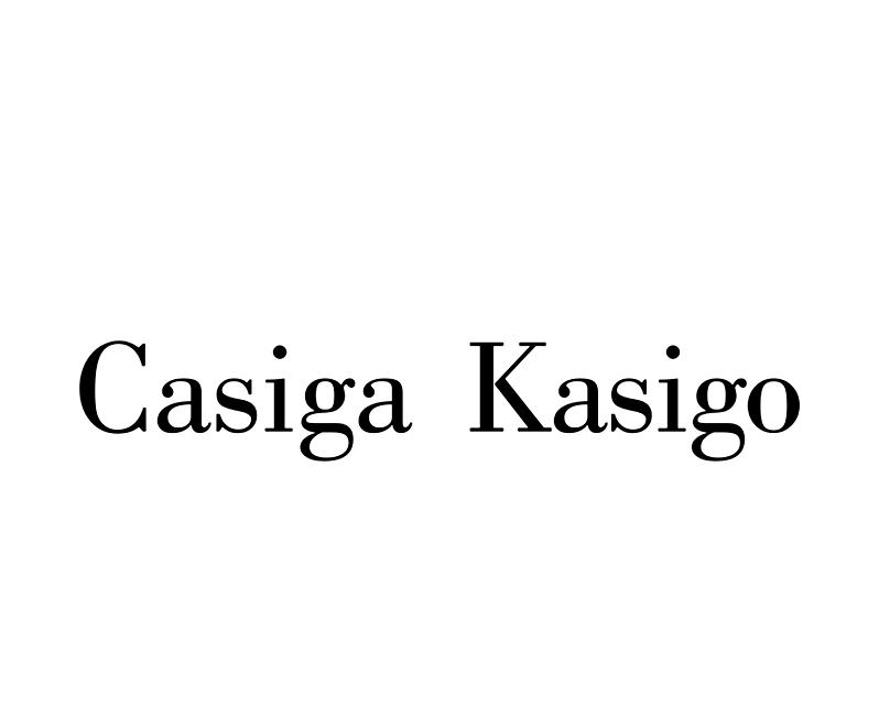 CASIGA KASIGO