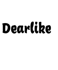 DEARLIKE