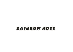 RAINBOW NOTE