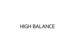 HIGH BALANCE
