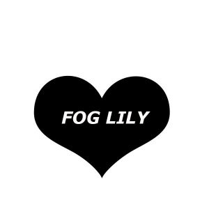 FOG LILY