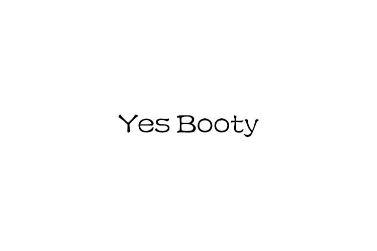 YES BOOTY