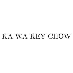 KA WA KEY CHOW