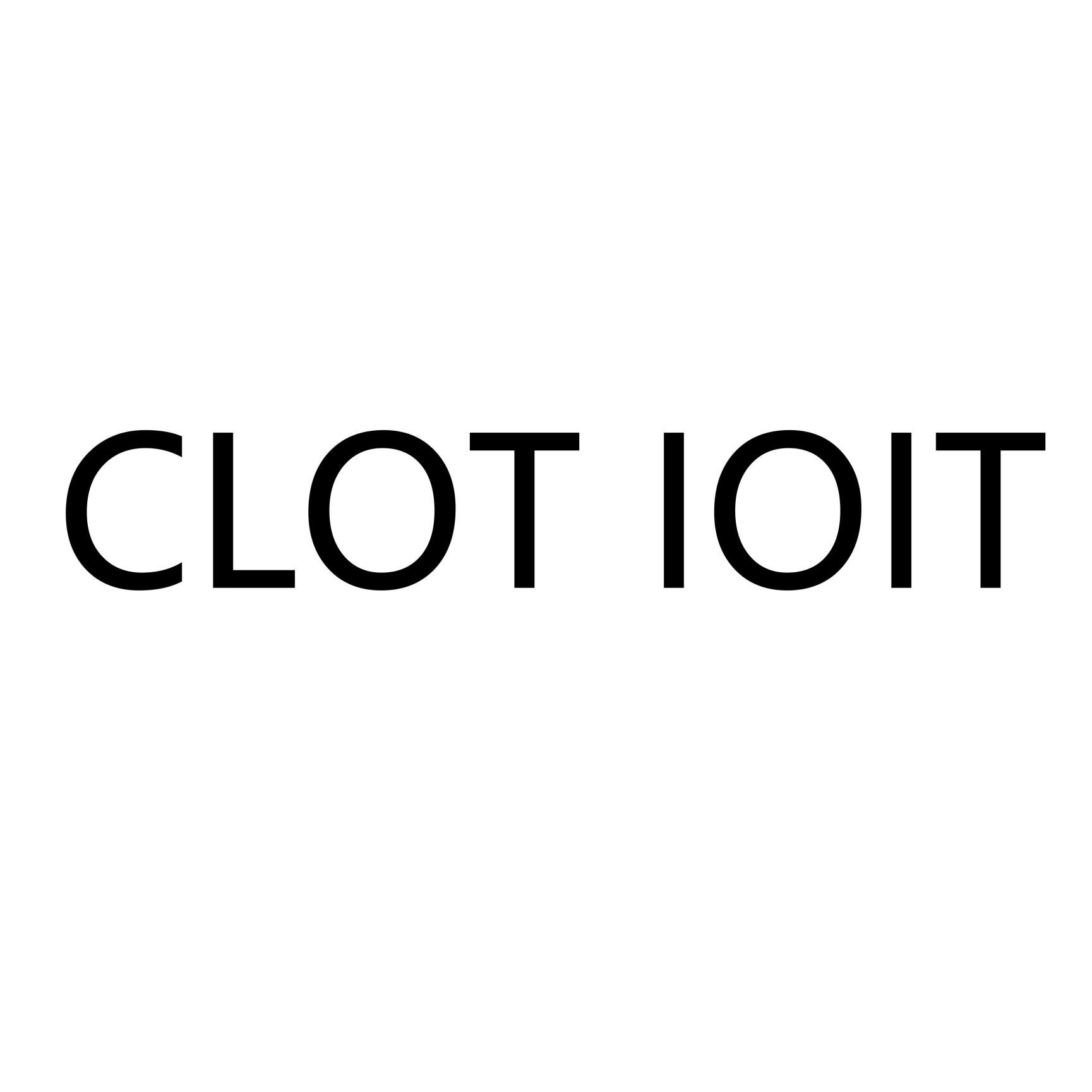 CLOT IOIT