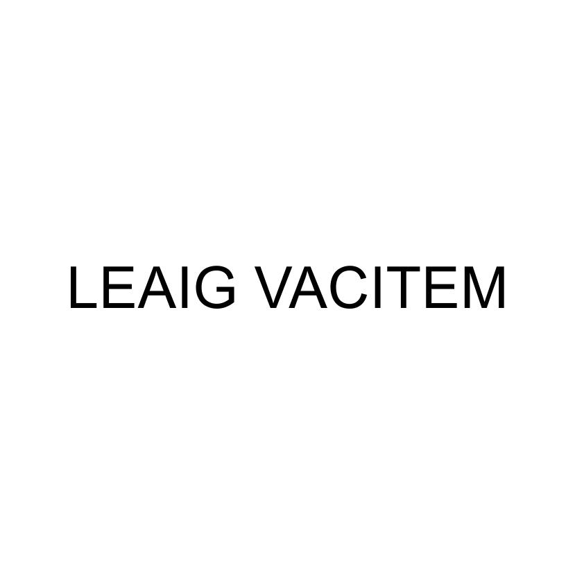 LEAIG VACITEM