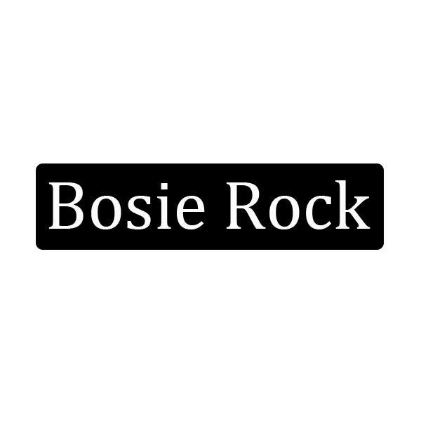 BOSIE ROCK