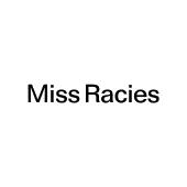 MISS RACIES