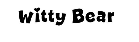 WITTY BEAR