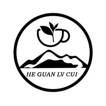 HE GUAN LV CUI