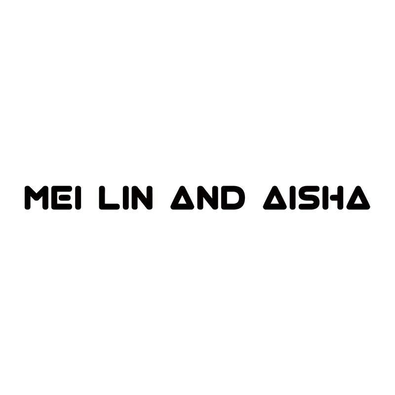 MEI LIN AND AISHA