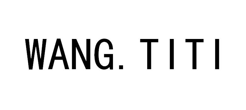 WANG.TITI