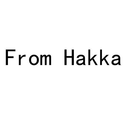FROM HAKKA