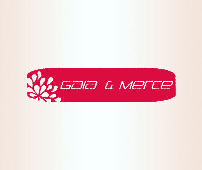 GAIA & MERCE