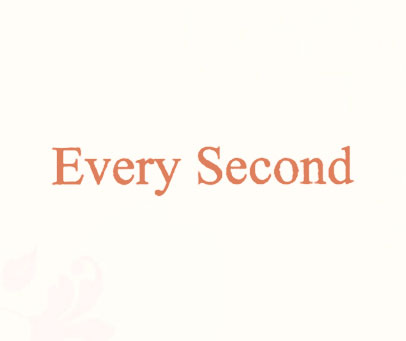 EVERY SECOND
