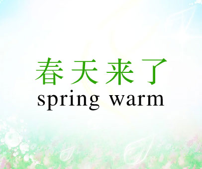 春天来了 SPRING WARM